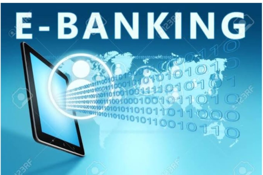 E-Banking (Electronic Banking) means using the internet or mobile apps to access