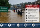 Odisha Faces Fresh Flood Threat